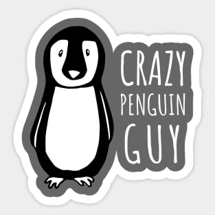 Crazy Penguin Guy Sticker